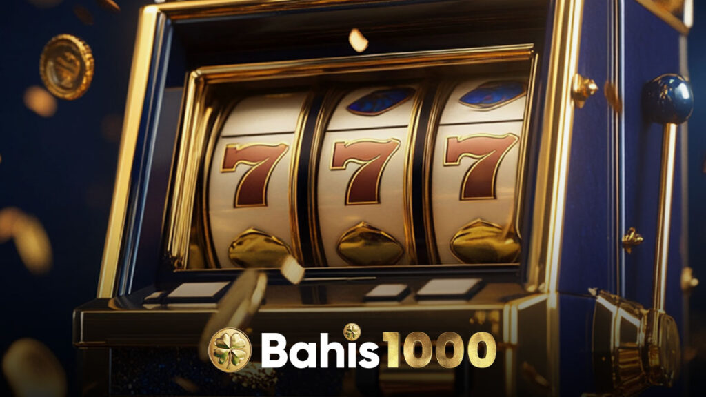 Bahis1000 En Popüler Slotlar